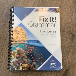 Fix it! Grammar Little Mermaid Teacher’s Manual Level 6